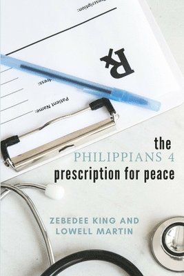 bokomslag Philippians 4 prescription for peace