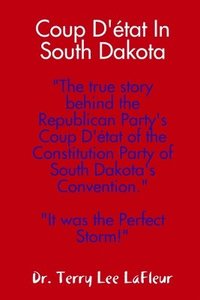 bokomslag Coup D'tat In South Dakota