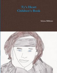 bokomslag Ty's Heart  Children's Book