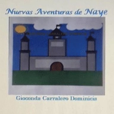 bokomslag NUEVAS AVENTURAS DE NAYE