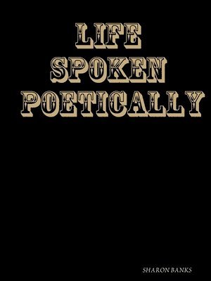 bokomslag LIFE  SPOKEN POETICALLY 2