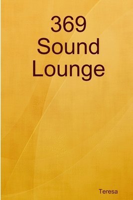 bokomslag 369 Sound Lounge