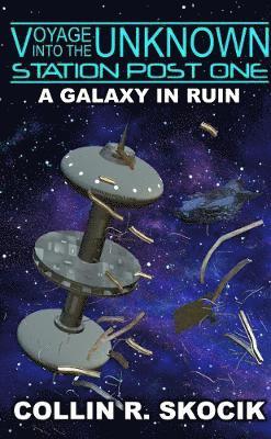 A GALAXY IN RUIN 1