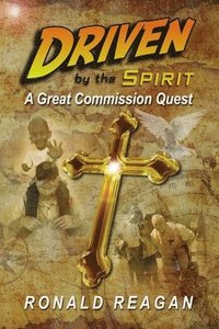 bokomslag Driven By The Spirit: A Great Commission Quest