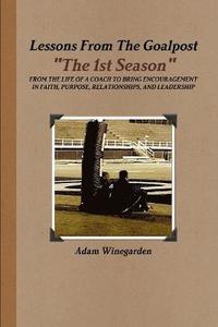 bokomslag Lessons From The Goalpost &quot;The 1st Season&quot;