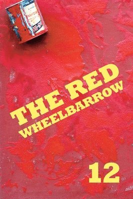 The Red Wheelbarrow 12 1