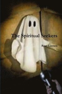bokomslag The Spiritual Seekers