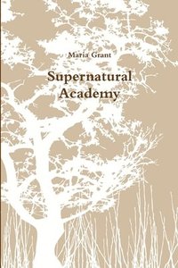 bokomslag Supernatural Academy