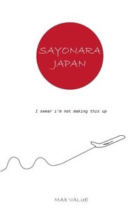bokomslag Sayonara Japan