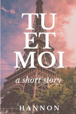 Hannon - Tu Et Moi, Häftad