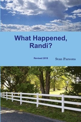 What Happened, Randi? 1