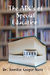bokomslag ABC's of Special Education