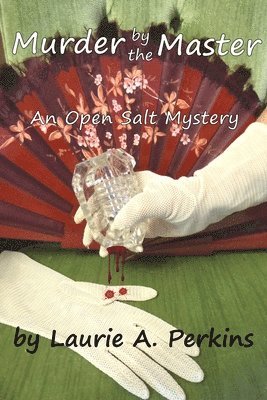 Laurie A Perkins, Laurie A. Perkins - Murder by the Master, Häftad