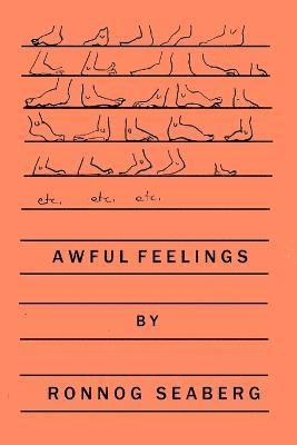 Awful Feelings 1