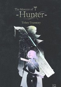 bokomslag Monster of T: Hunter