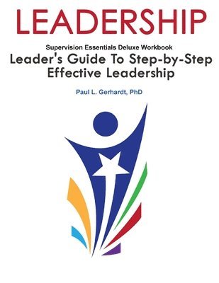 Paul Gerhardt - Leadership Skills Workbook, Häftad