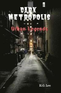 bokomslag Dark Metropolis: Urban Legends