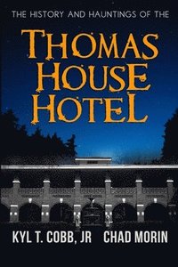 bokomslag Thomas House Hotel