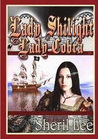 bokomslag Lady Shilight - Lady Cobra - YA