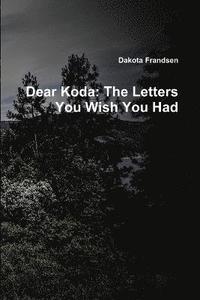 bokomslag Dear Koda