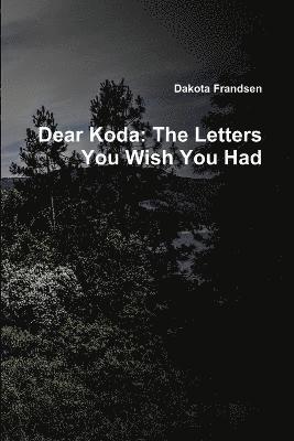 Dear Koda 1