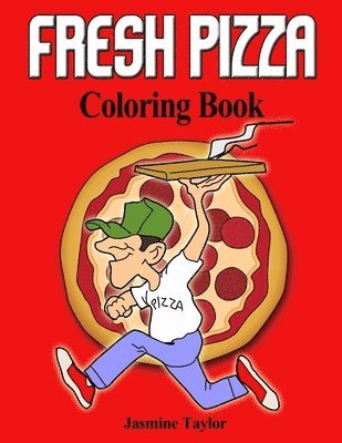 bokomslag Fresh Pizza Coloring Book