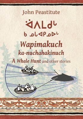 John Peastitute - Whale Hunt and other stories, Inbunden
