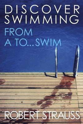 Roberto Strauss - Discover Swimming, Häftad