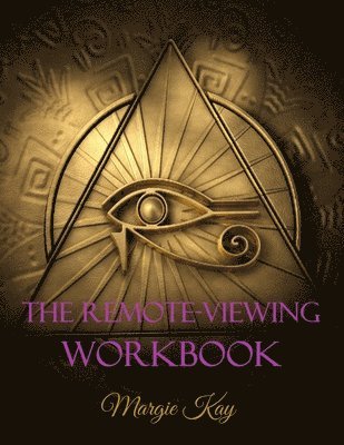 The Remote-Viewing Workbook 1