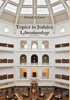 Topics in Judaica Librarianship 1