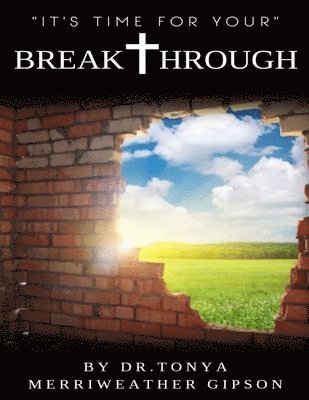 BREAKTHROUGH 1