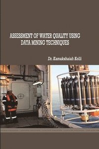 bokomslag Assessment of Water Quality Using Data Mining Techniques