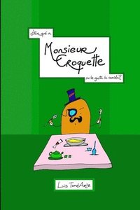 bokomslag Por qu a Monsieur Croquette no le gusta la comida?