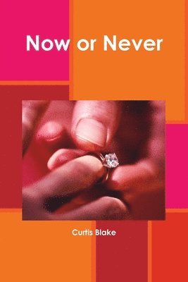 Now or Never 1