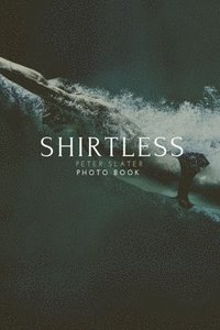 bokomslag Shirtless