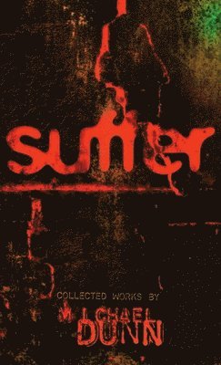 Michael Dunn - Suffer, Häftad
