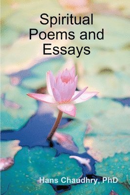 Spiritual Poems and Essays 1