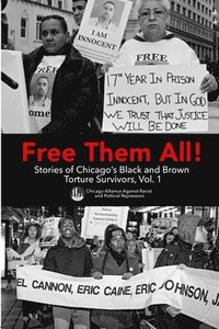 bokomslag Free Them All!