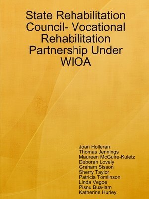 State Rehabilitation Council- Vocational Rehabilitation Partnership Under WIOA 1