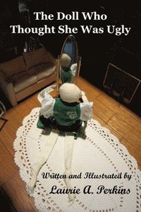 bokomslag Doll Who Thought She Was Ugly