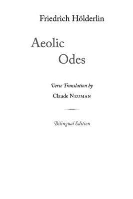 Friedrich Hölderlin - Aeolic Odes, Häftad