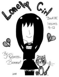 bokomslag Lonely Girl Book III Issues 9-12