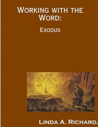 bokomslag Working with the Word: Exodus