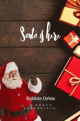 Santa is Here 1
