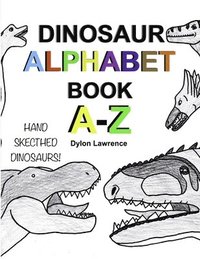 bokomslag DINOSAUR ALPHABET BOOK A-Z