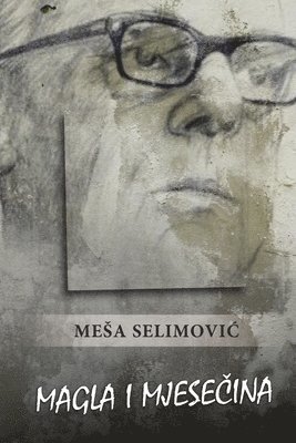 bokomslag Magla i mjese?ina