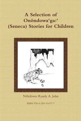 bokomslag Selection of Onöndowa'ga:' (Seneca) Stories for Children