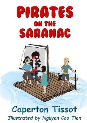 Pirates on the Saranac 1