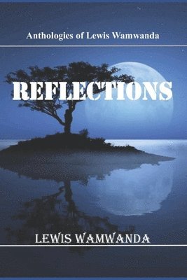 Lewis Wamwanda - Reflections, Häftad