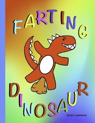 bokomslag FARTING DINOSAUR